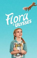 دانلود فیلم Flora & Ulysses 2021